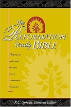 Cover art for The Reformation Study Bible: The Word That Changes Lives - The Faith That Changed the World (NKJV)