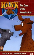 Cover art for The Case of the Vampire Cat #21 (Hank the Cowdog)