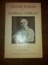Cover art for Prose Poems By Kahlil Gibran - Translated from the Arabic By Andrew Ghareeb - Foreword By Barbara Young
