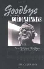 Cover art for Goodbye: In Search of Gordon Jenkins