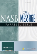 Cover art for NASB, The Message, Parallel Bible, Hardcover (New American Standard)