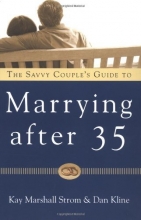 Cover art for The Savvy Couples' Guide to Marrying After 35