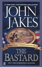 Cover art for The Bastard (The Kent Family Chronicles #1)