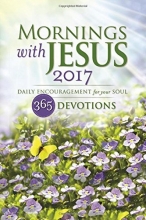 Cover art for Mornings with Jesus 2017: Daily Encouragement for your Soul