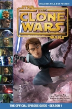 Cover art for The Official Episode Guide: Season 1 (Star Wars: The Clone Wars)