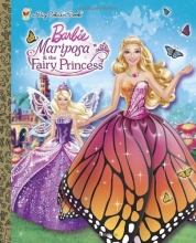 Cover art for Mariposa and the Fairy Princess (Barbie) (Big Golden Book)