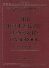 Cover art for The Restaurant Manager's Handbook: How to Set Up, Operate, and Manage a Financially Successful Food Service Operation