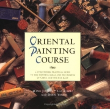 Cover art for Oriental Painting Course: A Practical Guide to Painting Skills and Techniques of China and the Far East