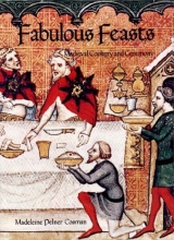 Cover art for Fabulous Feasts: Medieval Cookery and Ceremony