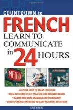 Cover art for Countdown to French : Learn to Communicate in 24 Hours