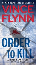 Cover art for Order to Kill (Mitch Rapp #15)