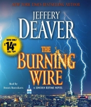 Cover art for The Burning Wire: A Lincoln Rhyme Novel (Lincoln Rhyme Novels)