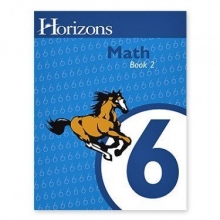 Cover art for Horizons Mathematics, Grade 6: Student Workbook, Book 2