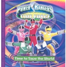 Cover art for Time to Save the World (Power Rangers Time Force)