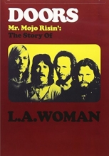 Cover art for The Doors: Mr. Mojo Risin': The Story of L.A. Woman