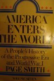 Cover art for America Enters the World: A People's History of the Progressive Era and World War I  (Volume Seven)