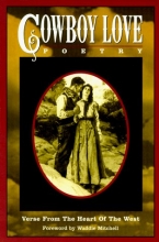 Cover art for Cowboy Love Poetry: Verse From the Heart of the West