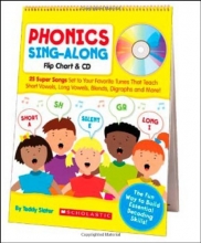 Cover art for Phonics Sing-Along Flip Chart & CD: 25 Super Songs Set to Your Favorite Tunes That Teach Short Vowels, Long Vowels, Blends, Digraphs, and More!