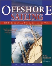 Cover art for Offshore Sailing: 200 Essential Passagemaking Tips