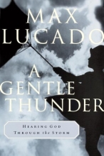 Cover art for A Gentle Thunder: Hearing God Through the Storm