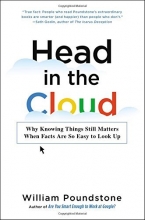 Cover art for Head in the Cloud: Why Knowing Things Still Matters When Facts Are So Easy to Look Up