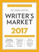 Cover art for Writer's Market 2017: The Most Trusted Guide to Getting Published