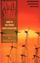 Cover art for Power Surge: Guide to the Coming Energy Revolution  (Worldwatch Environmental Alert Series)