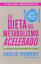 Cover art for La dieta del metabolismo acelerado: Come ms, pierde ms (Spanish Edition)