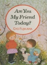 Cover art for Are You My Friend Today?