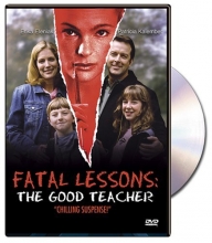 Cover art for Fatal Lessons: The Good Teacher