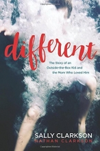 Cover art for Different: The Story of an Outside-the-Box Kid and the Mom Who Loved Him