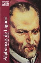 Cover art for Alphonsus De Liguori: Selected Writings (Classics of Western Spirituality)