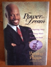 Cover art for The Power of a Dream: The Inspiring Story of a Young Man's Audacious Faith