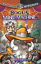 Cover art for The Bogus Mind Machine (Bill the Warthog Mysteries)