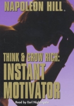 Cover art for Think and Grow Rich: Instant Motivator