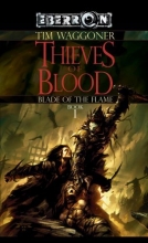 Cover art for The Thieves of Blood : Book 1 (The Blade of the Flame)