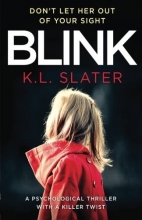Cover art for Blink: A psychological thriller with a killer twist you'll never forget