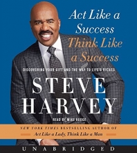 Cover art for Act Like a Success, Think Like a Success CD: Discovering Your Gift and the Way to Life's Riches