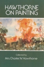 Cover art for Hawthorne on Painting (Dover Art Instruction)