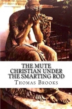 Cover art for The Mute Christian under the Smarting Rod