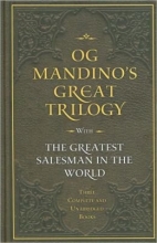 Cover art for Og Mandino's Great Trilogy with the Geatest Salesman in the World Three Complete and Unabridged Books