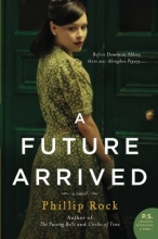 Cover art for A Future Arrived: A Novel (P.S.)