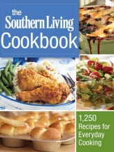 Cover art for The Southern Living Cookbook: 1,250 Recipes for Everyday Cooking