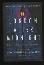 Cover art for London After Midnight : A Tour of Its Criminal Haunts