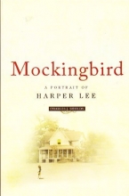 Cover art for Mockingbird: A Portrait of Harper Lee