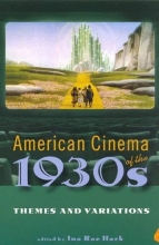 Cover art for American Cinema of the 1930s: Themes and Variations (Screen Decades: American Culture/American Cinema)