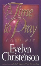 Cover art for A Time to Pray, God's Way