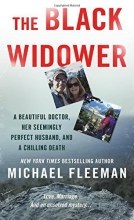 Cover art for The Black Widower: A Beautiful Doctor, Her Seemingly Perfect Husband and a Chilling Death