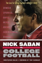 Cover art for Nick Saban vs. College Football: The Case for College Football's Greatest Coach