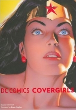 Cover art for DC Comics Covergirls by Louise Simpson (2012-05-04)